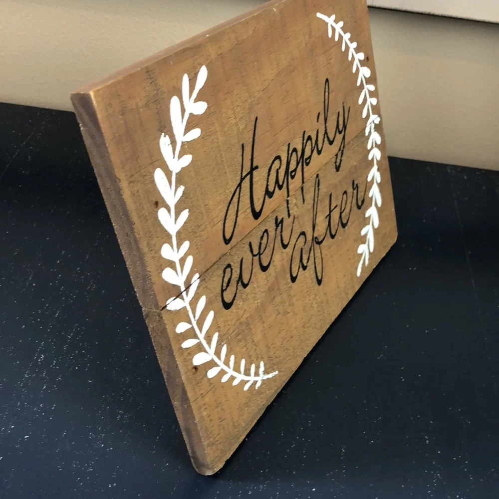 Happily Ever After Wood Sign